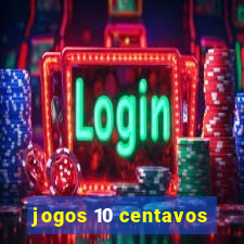 jogos 10 centavos